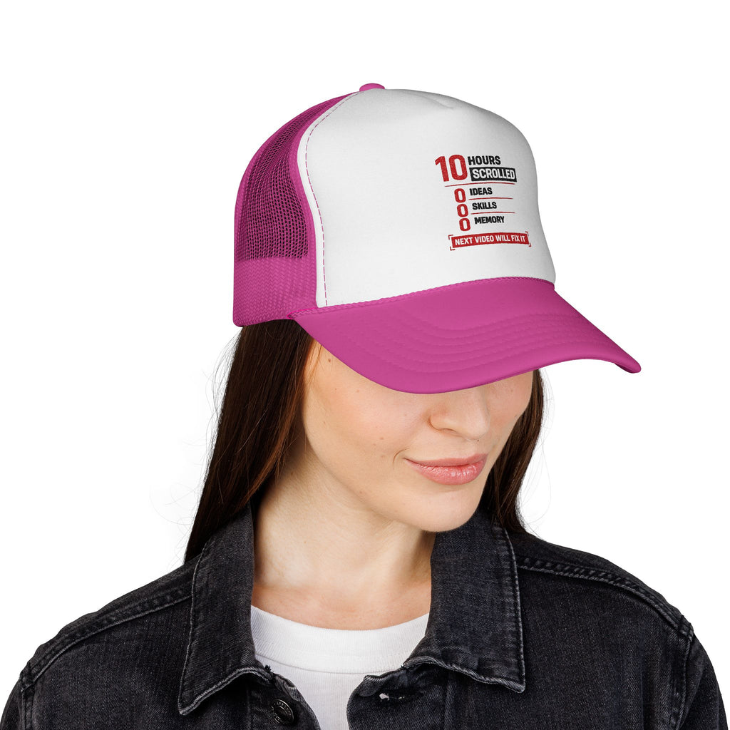 10 Hours Scrolled Trucker Hat