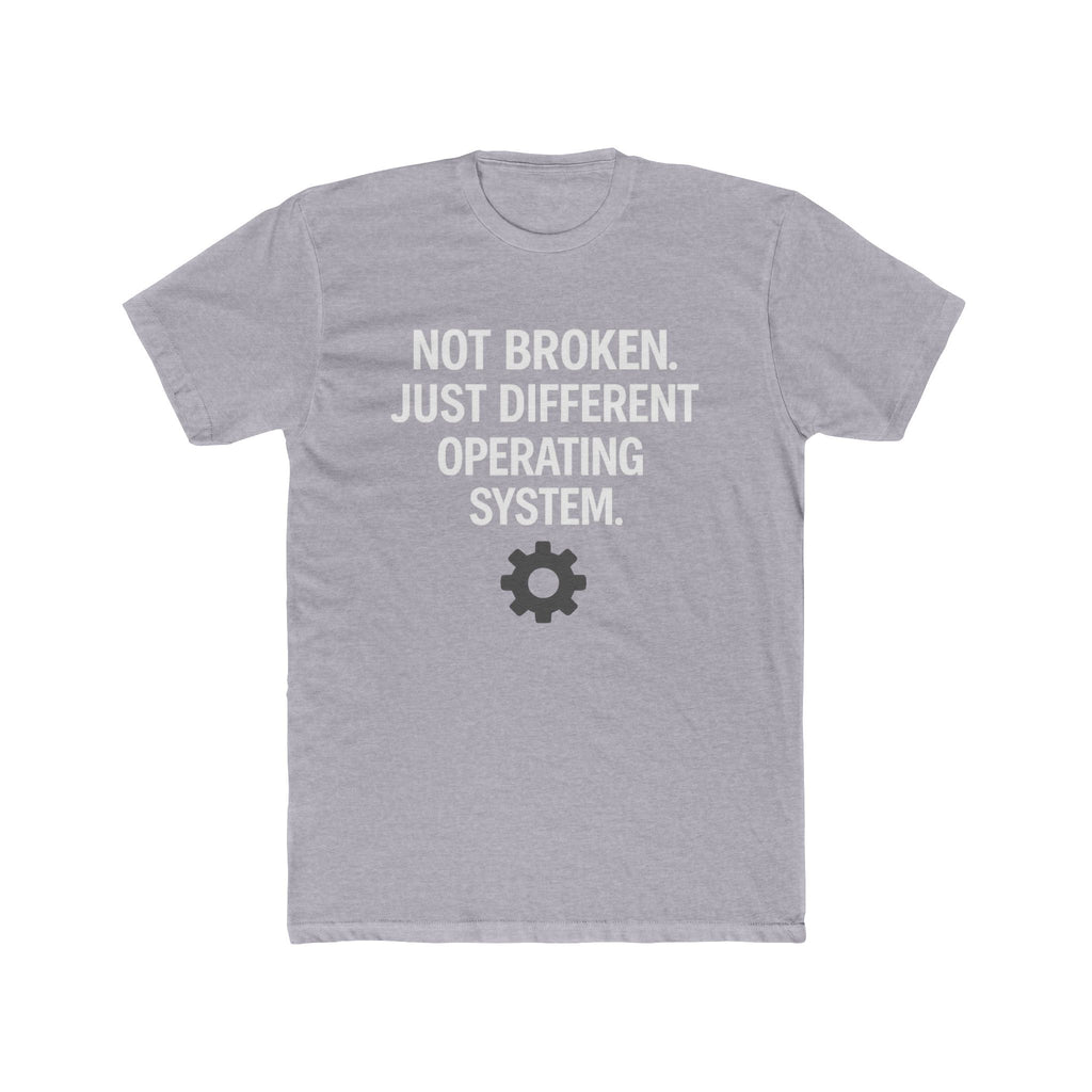 Autism Awareness Tee — "Not Broken, Just Different Operating System" Graphic Shirt