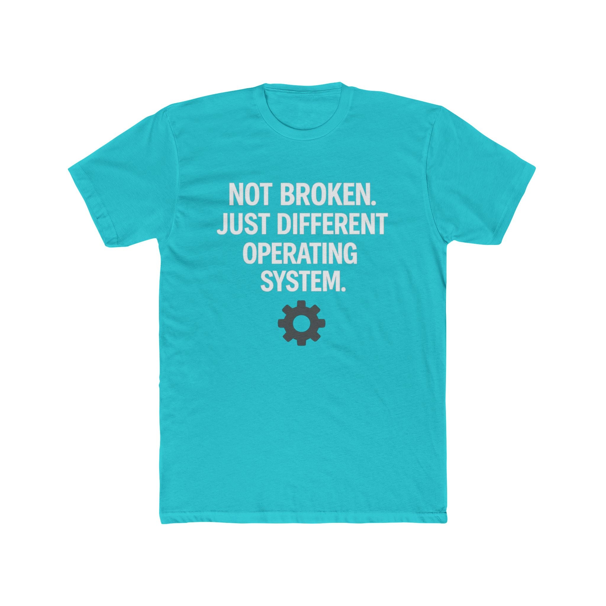 Autism Awareness Tee — "Not Broken, Just Different Operating System" Graphic Shirt