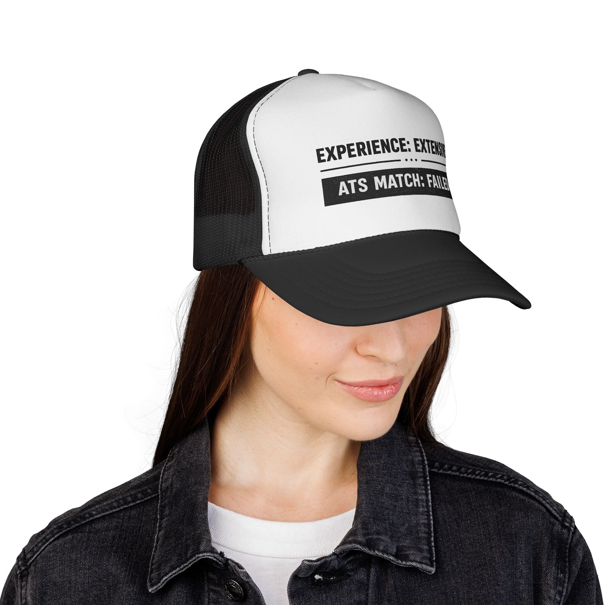 ATS Match:Failed Trucker Hat