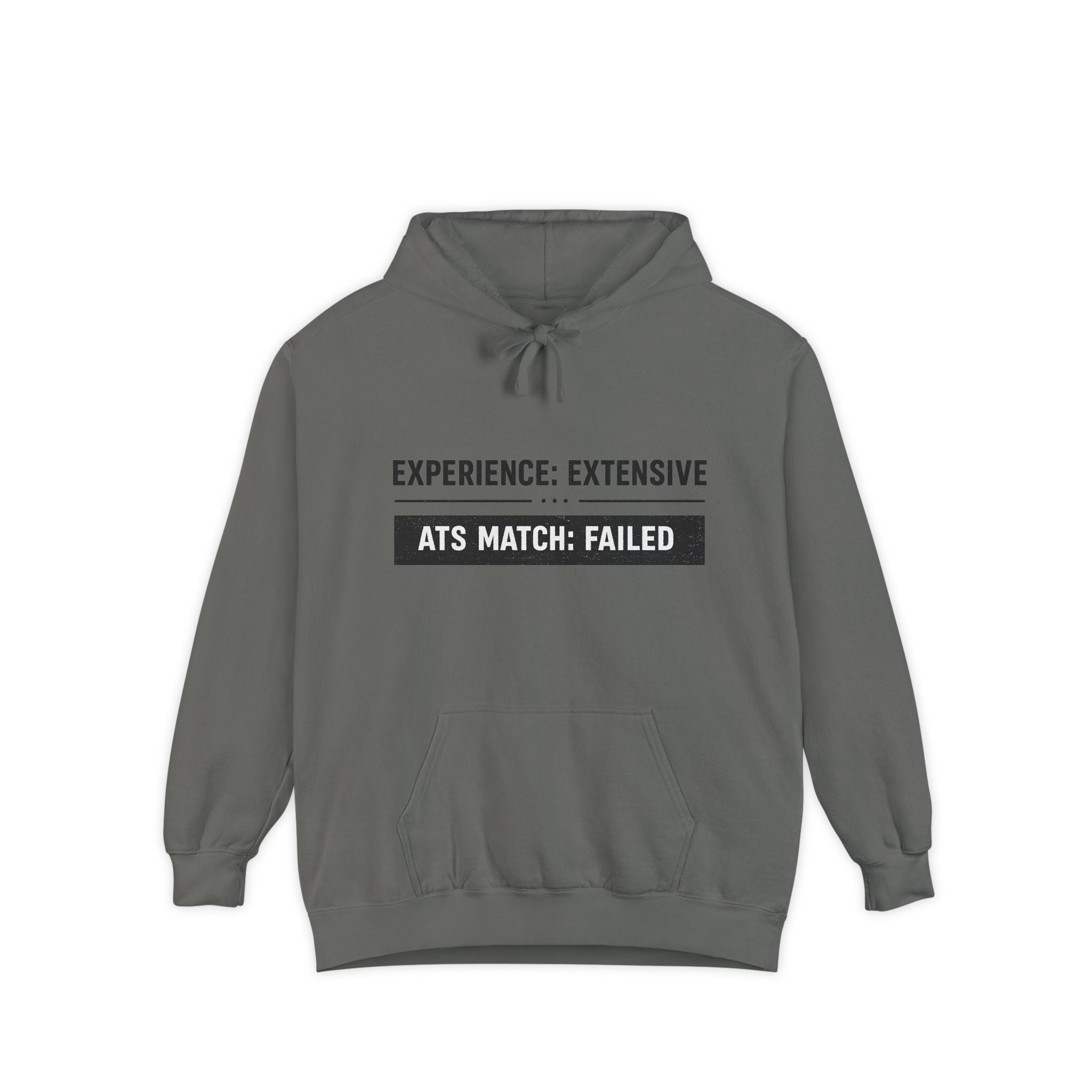 We Got This Garment-Dyed Hoodie