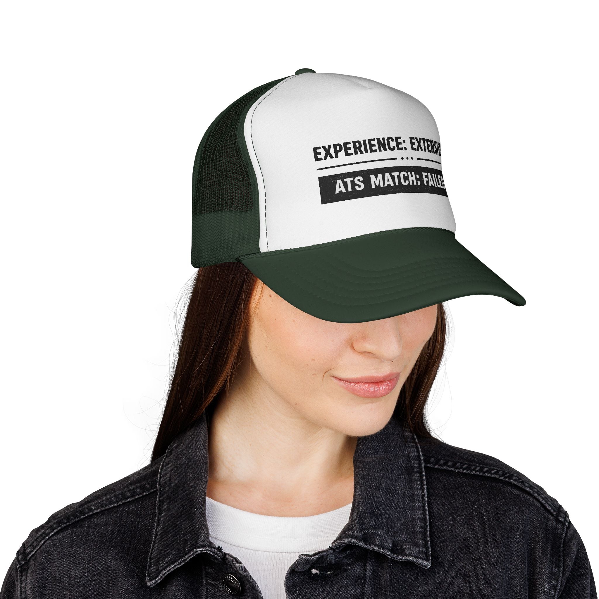 ATS Match:Failed Trucker Hat