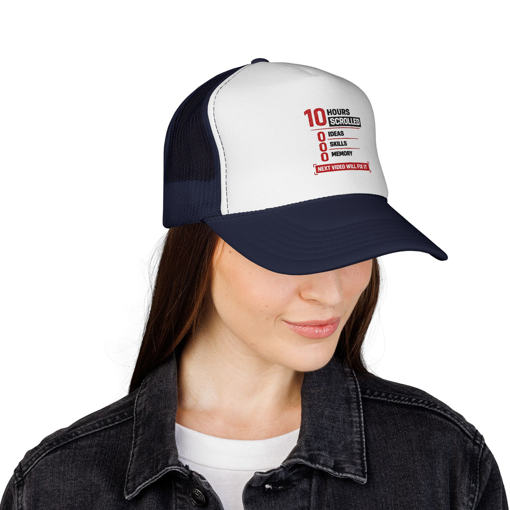 10 Hours Scrolled Trucker Hat