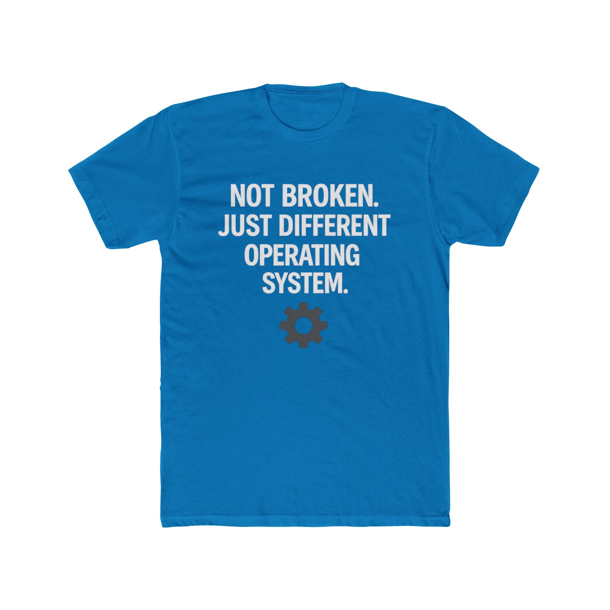 Autism Awareness Tee — "Not Broken, Just Different Operating System" Graphic Shirt