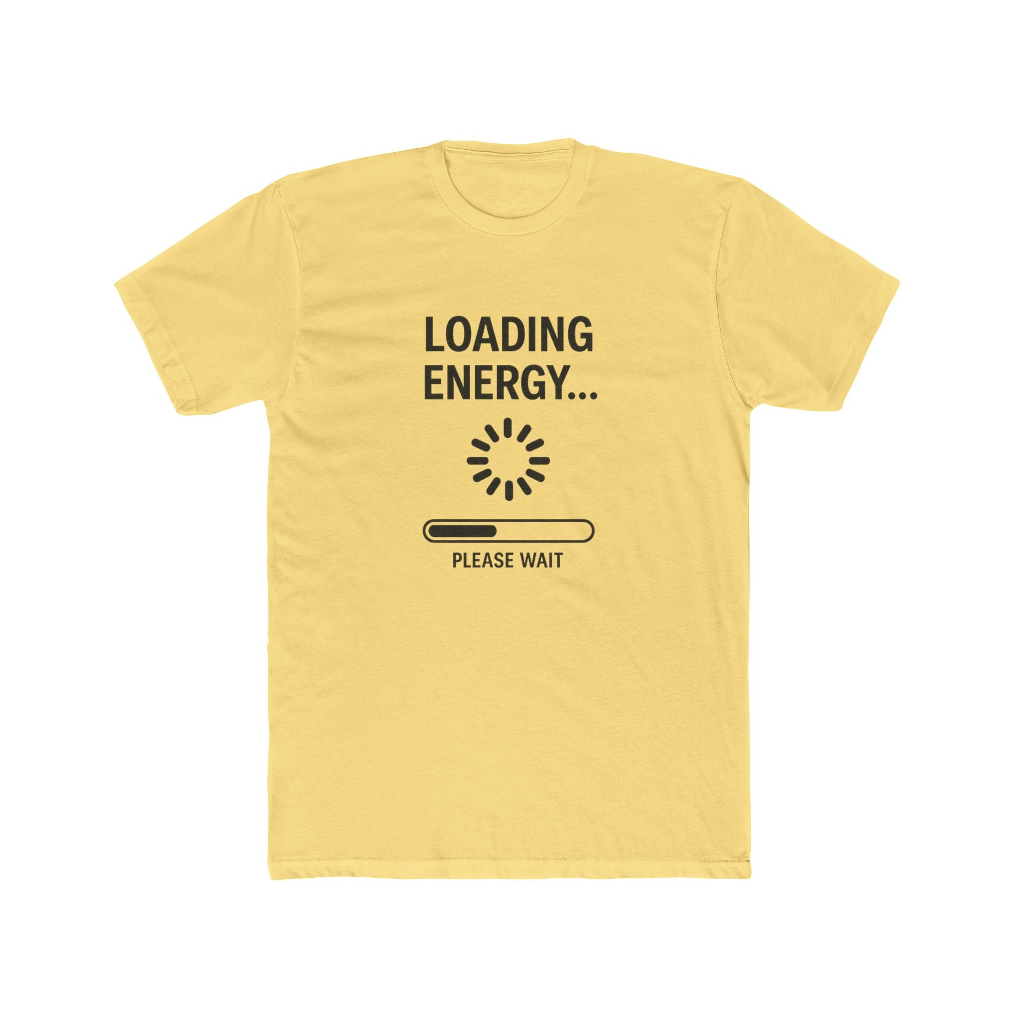 Loading Energy T‑Shirt — "Loading Energy... Please Wait" Graphic Tee