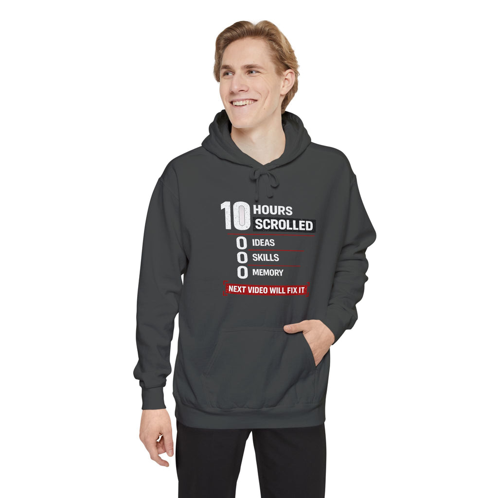 10 Hours Scrolled Garment-Dyed Hoodie