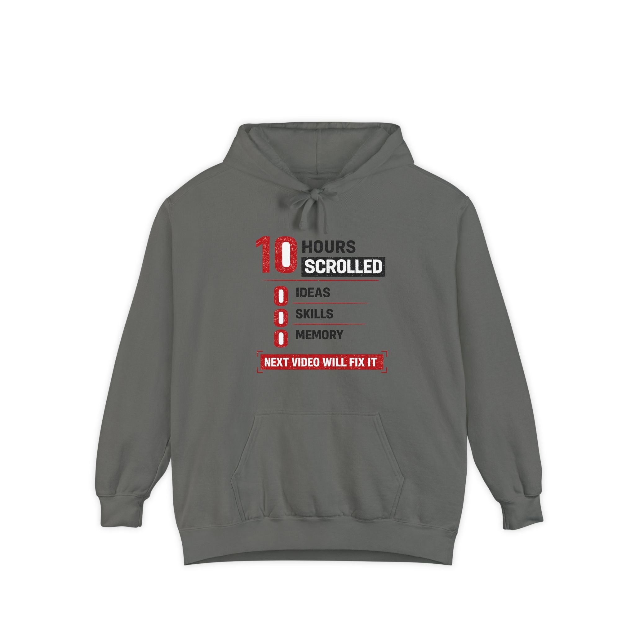 10 Hours Scrolled Garment-Dyed Hoodie