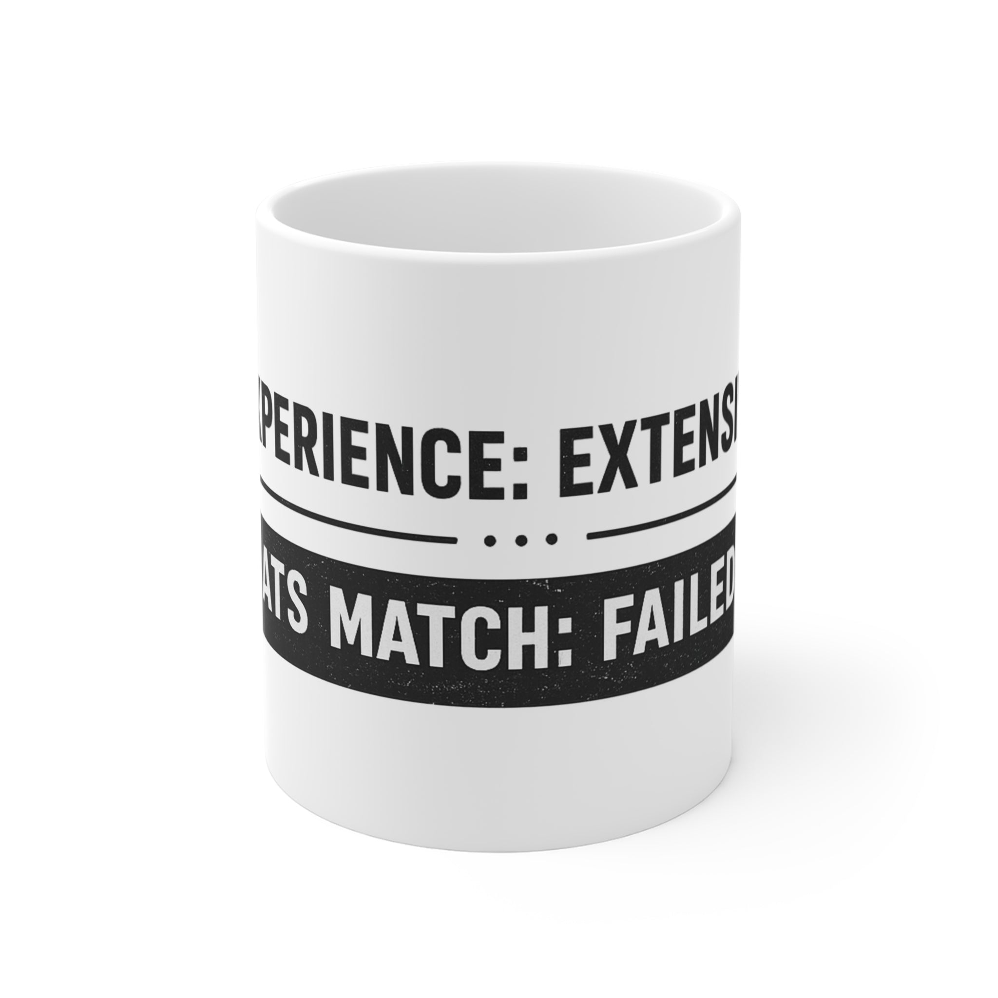 ATS Match:Failed White Coffee Mug