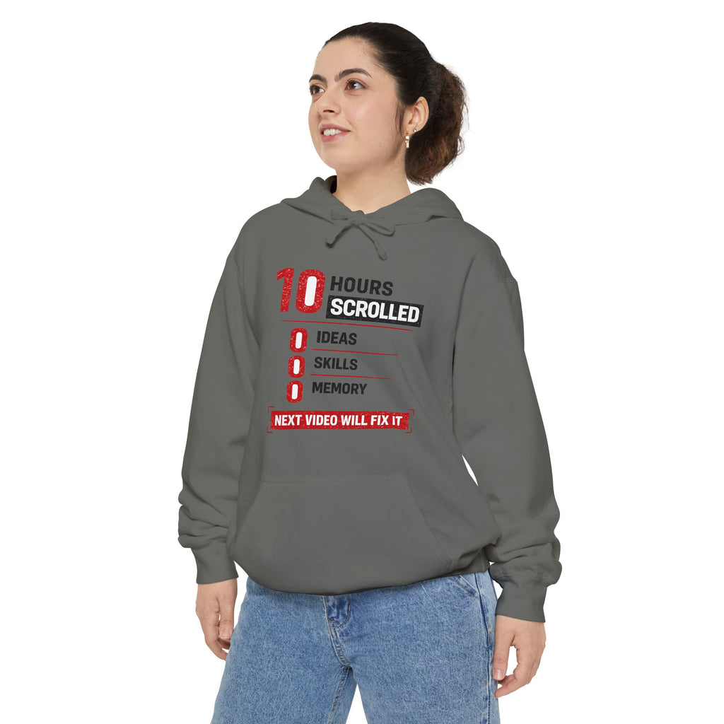 10 Hours Scrolled Garment-Dyed Hoodie