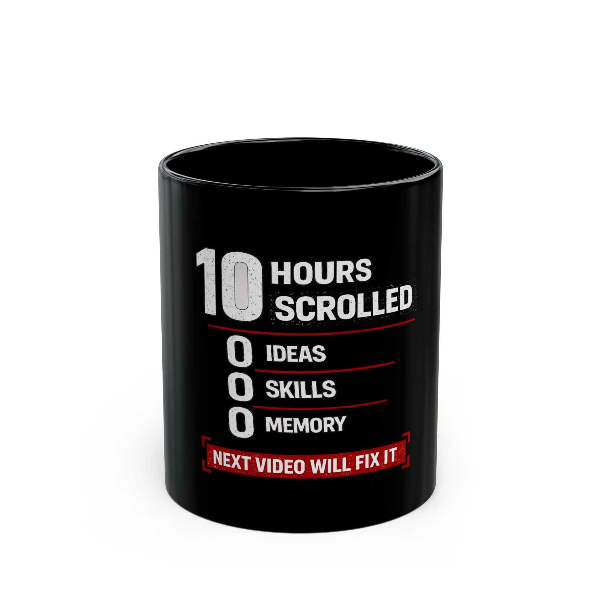 10 Hours Scrolled Black Coffee Mug