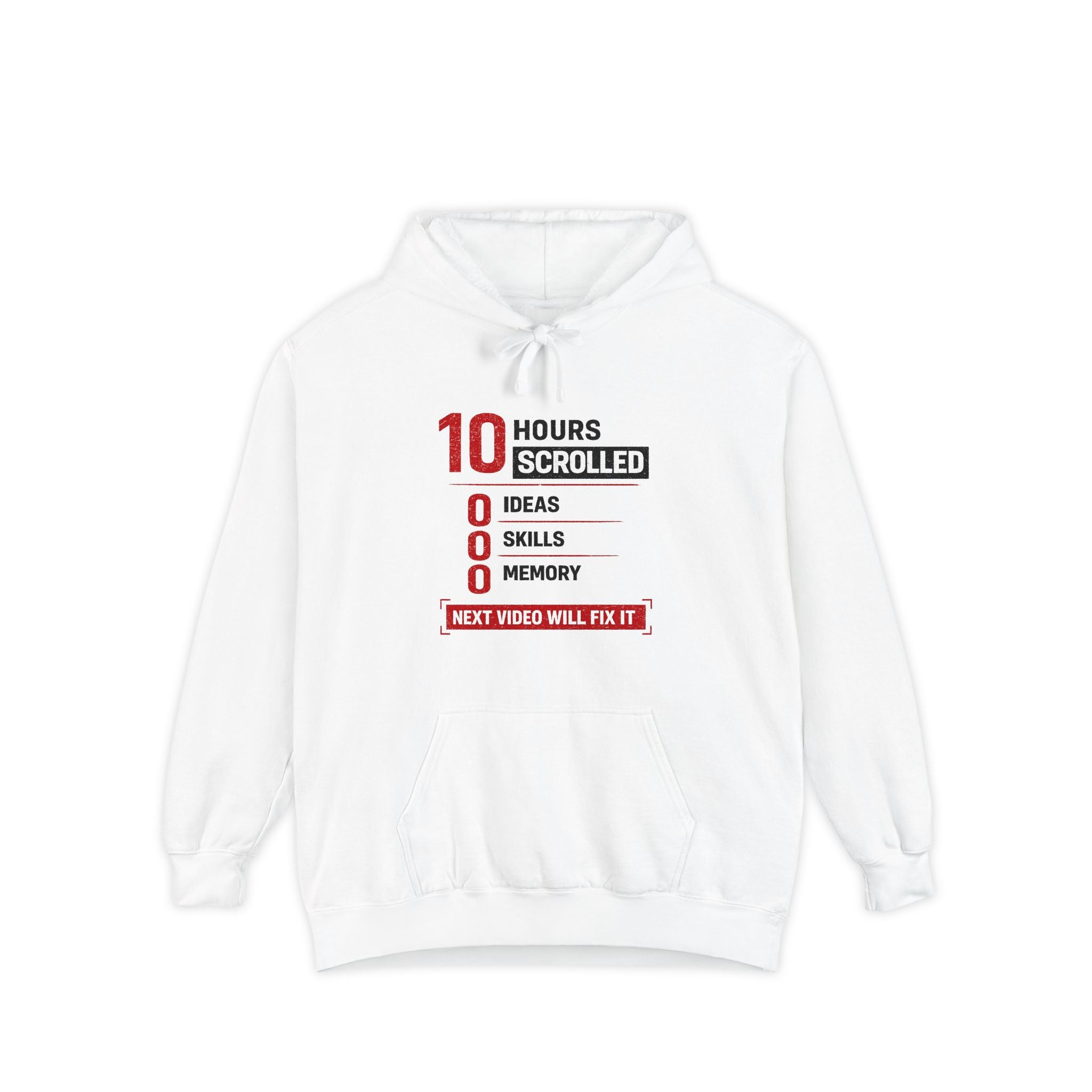 10 Hours Scrolled Garment-Dyed Hoodie
